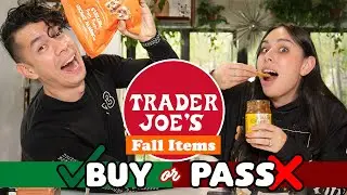 Buy or Pass - Trying Trader Joe's Fall Items!