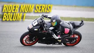 RIDER MUM Serisi Bölüm 1