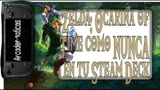 🚨 ¡Revive Zelda: Ocarina of Time como NUNCA en tu Steam Deck! 😱