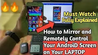 How to Mirror Android on Windows  and How to Remotely Control Android device From Windows🔥🔥
