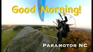 Good morning - Paramotor NC #PPG