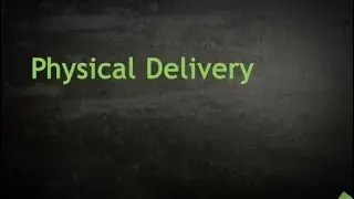 Physical Delivery