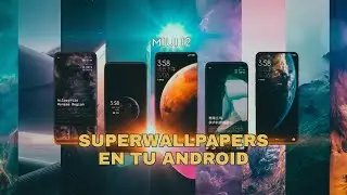 COMO TENER los NUEVOS SUPERFONDOS de PANTALLA DE MIUI 12 en cualquier ANDROID!!!