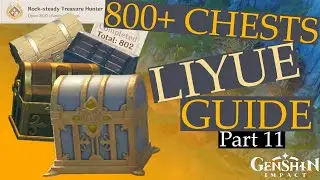 Liyue Chest Farming Guide - Part 11 - Genshin Impact