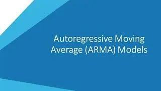 S01E04 Autoregressive moving average (ARMA) models