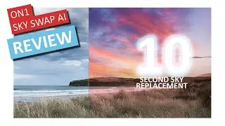 ON1 Sky Swap AI Review - Not Perfect - Just Very Good