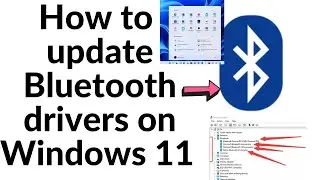 How to update Bluetooth drivers on Windows 11|| How to Re- Install Bluetooth drivers on windows 11