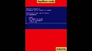 Python program to computer sum of digits in number.