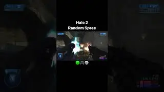 Halo 2 Random Spree 