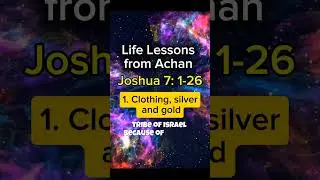 Life Lessons from the story of Achan