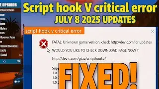 Script hook V Critical Error July 8 in GTA5 || How to Fix Scripthookv Critical Error in GTA5 | Today
