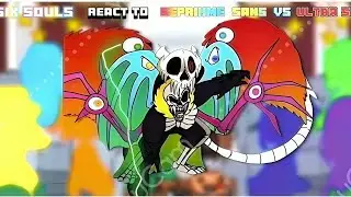 six souls reacts to seraphim sans vs ultra sans
