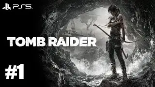 Tomb Raider PS5 Gameplay: PART 1