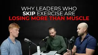 Why Leaders Who Skip Exercise Are Losing More Than Muscle
