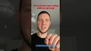 How to know if you code skills are up to par to get that job ASAP