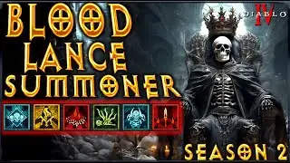 S2 Blood Lance Summoner Build Guide Diablo 4 Necromancer