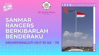 SANMAR RANGER - BERKIBARLAH BENDERAKU