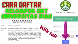 Tutorial Pendaftaran Kelompok UKT Universitas Riau 2021/2022