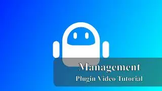 Management plugin Tutorial - Bot X Creator