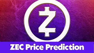 ZCASH(ZEC) Price Prediction 2023 / ZCASH(ZEC) News Today / ZCASH(ZEC) Technical Analysis