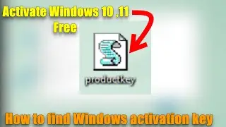windows 10/11 product key | find activation license key | how to activate windows 10/11