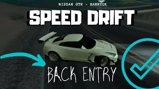 MTA SA | SPEED DRIFT + BACK ENTRY | BarryDK