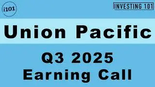 Union Pacific Q3 2025 Earning Call | Q3 2025 Earnings Conference Call | Q3 2025 Results