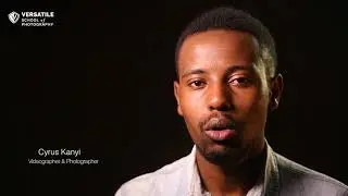 Evolution of Photography-Cyrus Kanyi, Versatile School Of Photography, Learn Photography