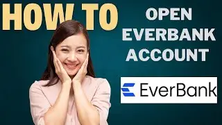 How to open EVERBANK account l Double Z
