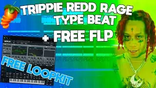 How to make a RAGE beat for Trippie Redd