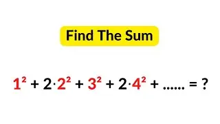 Can You Find The Sum of The Series | Sequence And Series | Algebra