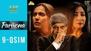 Parixona 9 - qism (o'zbek serial) | Парихона 9 - қисм (ўзбек сериал)