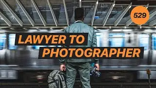 From Lawyer to Photographer w/ Tobishinobi