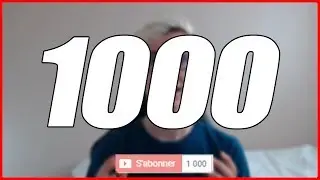 1000 ABONNÉS !!! - FACECAM