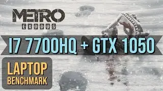Metro Exodus | I7 7700HQ + GTX 1050 + BEST FPS SETTINGS | Shading Rate