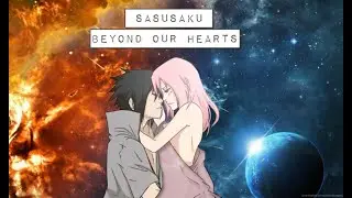 SasuSaku ~Beyond our hearts~ Part 7