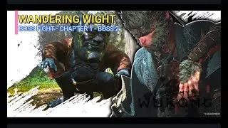 BLACK MYTH WUKONG : HOW TO DEFEAT WANDERING WIGHT - CHAPTER 1 - BOSS 2
