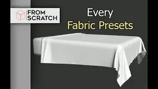 3D Modelling : Comparison between every Fabric Presets