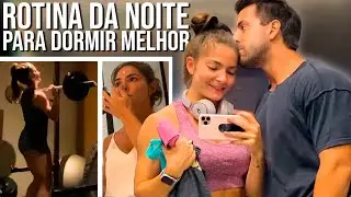 MINHA ROTINA DA NOITE !! || HÁBITOS NOTURNOS QUE ME PREPARAM PARA O DIA SEGUINTE! #nightroutine