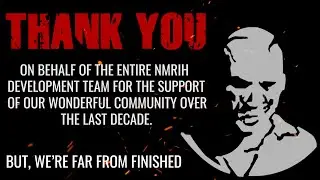 No More Room in Hell - 10 YEAR ANNIVERSARY! Patch 1.12 + NEWS!