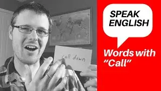 Learn American English Online | Phrasal Verbs with Call