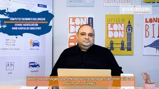 Paximum Global Travel Marketplace - Paximum'u Kullanacak Seyahat Acenteleri İçin Avantajlar