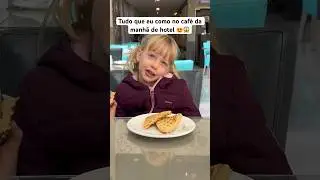 Você aproveita café da manhã de hotel assim que nem eu ? 🤣🤣 #família