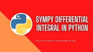 Differential Integral in Python |Solve Calculus Problem second|