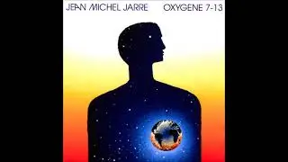JEAN MICHEL JARRE -  OXYGENE  - MUSICA EMOTIVA PARA EL ALMA   2024 -