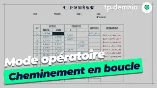 Cheminement Altimétrique: Mode opératoire en boucle