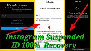 Instagram ID Suspended | Instagram Confirmation Code Not Receive | Upload A Veryfication Selfie