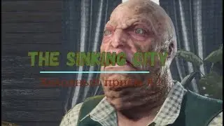 The Sinking City #2