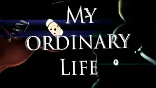 SFM | My ordinary Life | PONY OC |