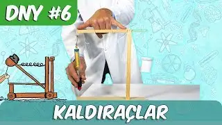 Fen Deneyi #6 | Kaldıraçlar